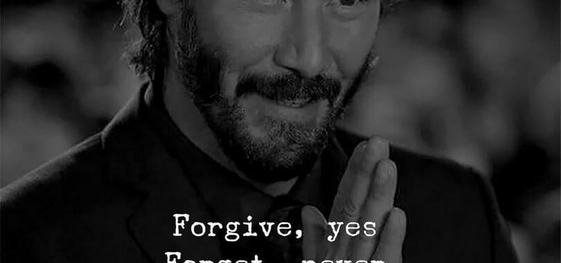 Forgive, yes. Forget, never.